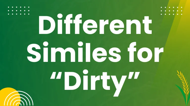 Similes for Dirty: Enhancing Your Descriptive Language Similes for Dirty: Enhancing Your Descriptive Language