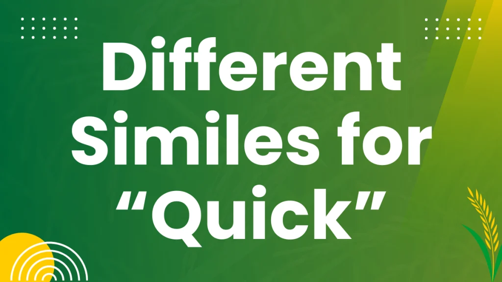 Similes for Quick: Mastering Expressive Comparisons