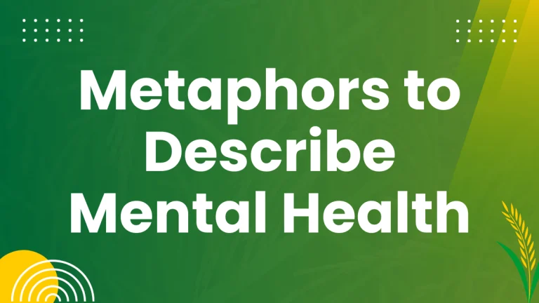 Metaphors for Mental Health: A Grammatical Exploration Metaphors for Mental Health: A Grammatical Exploration
